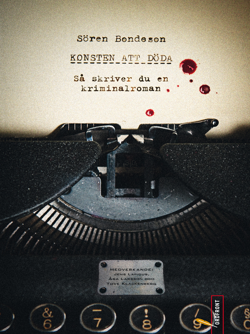 Title details for Konsten att döda by Sören Bondeson - Available